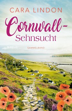 Cornwall-Sehnsucht (eBook, ePUB) - Lindon, Cara; Lind, Christiane