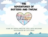 The Adventures of Butters and Tweak (eBook, ePUB)