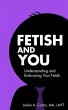 Fetish and You (eBook, ePUB) - Bild 1
