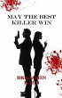 May the Best Killer Win (eBook, ePUB) - Bild 1