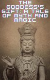 The Goddess's Gift (eBook, ePUB) The Goddess's Gift (eBook, ePUB)