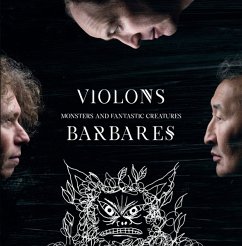Monsters And Fantastic Creatures - Violons Barbares