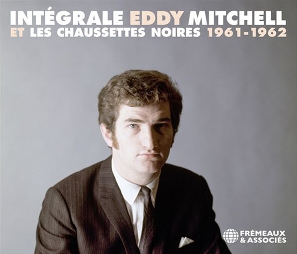 Intégrale Eddy Mitchell Et Les Chaussettes Noires