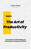 The Art of Productivity (eBook, ePUB)