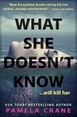 What She Doesn't Know (If Only She Knew Mystery Series, #4) (eBook, ePUB)