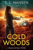 Cold Woods (Harper and Reese Thriller Series, #1) (eBook, ePUB)