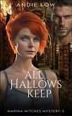 Frankie B: All Hallows Keep (Marina Witches Mysteries, #3) (eBook, ePUB)