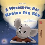 A Wonderful Day Harika Bir Gün (eBook, ePUB)