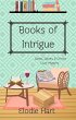 Books of Intrigue (Wines, Spines, &... - Bild 1