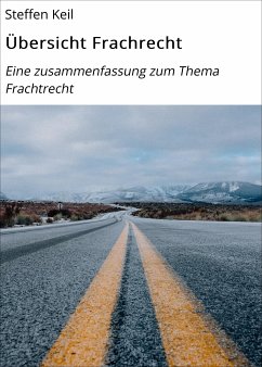 Übersicht Frachrecht (eBook, ePUB) - Keil, Steffen