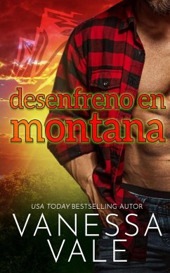 Desenfreno en Montana - Vale, Vanessa