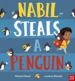 Nabil Steals a Penguin - Reed, Nishani