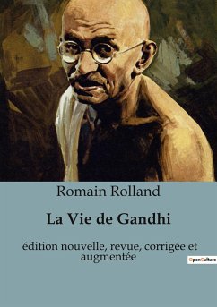 La Vie de Gandhi - Rolland, Romain