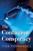 The Contagion Conspiracy