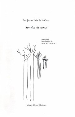Sonetos de amor - Juana Inés De La Cruz, Sor