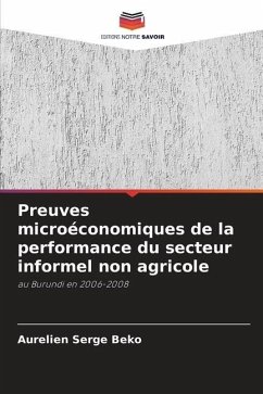 Preuves microéconomiques de la performance du secteur informel non agricole - Beko, Aurelien Serge