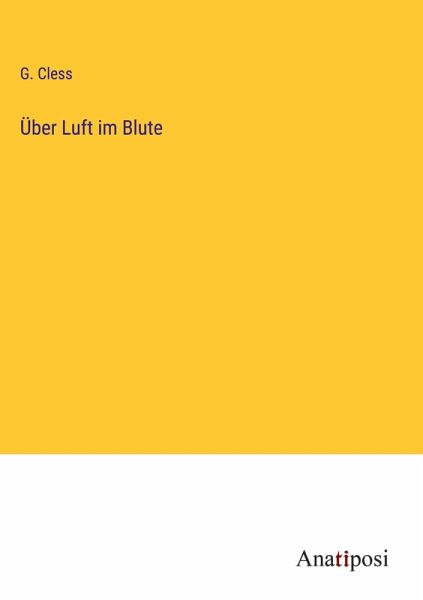 Über Luft im Blute Über Luft im Blute