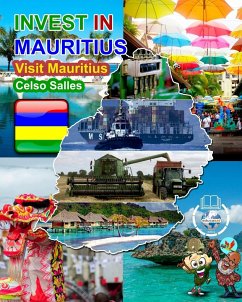 INVEST IN MAURITIUS - Visit Mauritius - Celso Salles - Salles, Celso