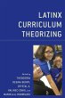 Latinx Curriculum Theorizing - Bild 1