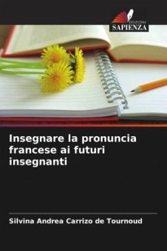 Cover Insegnare la pronuncia francese ai futuri insegnanti