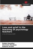 Loss and grief in the teaching of psychology teachers