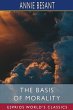The Basis of Morality (Esprios Classics) - Bild 1