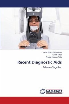Recent Diagnostic Aids - Grack Chaudhary, Vikas;Mittal, Shruti;Teja, Prerna Hoogan
