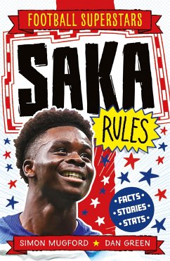 Football Superstars: Saka Rules - Mugford, Simon