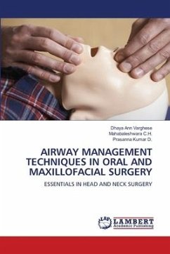 AIRWAY MANAGEMENT TECHNIQUES IN ORAL AND MAXILLOFACIAL SURGERY