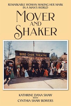 Mover and Shaker - Shaw, Kathrine Dana; Shaw Bowers, Cynthia