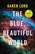 The Blue, Beautiful World - Bild 1