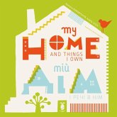 My Home and Things I Own My Home and Things I Own