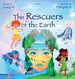 The Rescuers of the Earth - K., Lucy