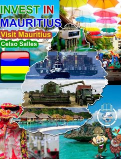 INVEST IN MAURITIUS - Visit Mauritius - Celso Salles - Salles, Celso