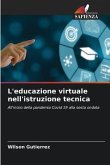 L'educazione virtuale nell'istruzione tecnica