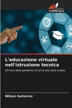 L'educazione virtuale nell'istruzione tecnica - Gutierrez, Wilson