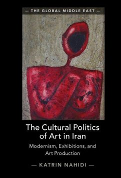 Cover The Cultural Politics of Art in Iran