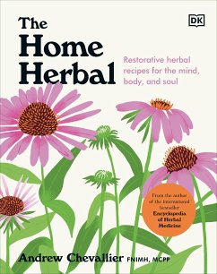 The Home Herbal - Chevallier, Andrew