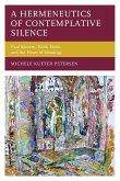 A Hermeneutics of Contemplative Silence