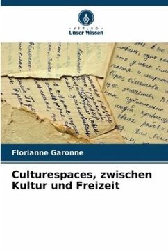 Cover Culturespaces, zwischen Kultur und Freizeit