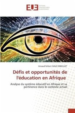 Défis et opportunités de l'éducation en Afrique - SIALO MBEGUET, Arnaud fulbert