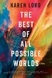 The Best of All Possible Worlds - Bild 1