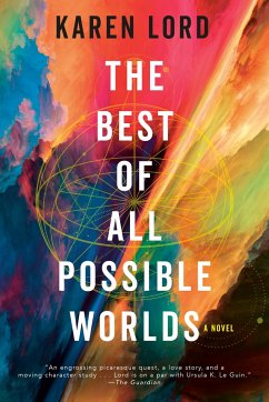 The Best of All Possible Worlds - Lord, Karen