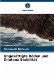 Ungesättigte Böden und Dilatanz Stabilität