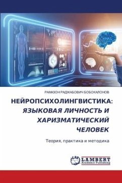 NEJROPSIHOLINGVISTIKA: YaZYKOVAYa LIChNOST' I HARIZMATIChESKIJ ChELOVEK