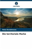 Die territoriale Marke