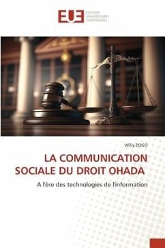 LA COMMUNICATION SOCIALE DU DROIT OHADA - ZOGO, Willy