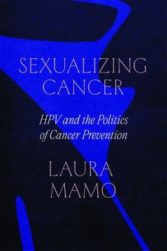 Sexualizing Cancer - Mamo, Laura