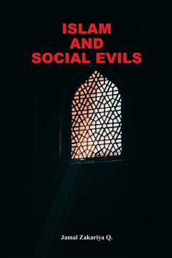 Islam and Social Evils - Q, Jamal Zakariya