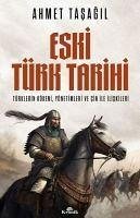 Eski Türk Tarihi - Tasagil, Ahmet